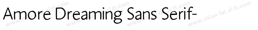 Amore Dreaming Sans Serif字体转换